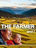 The Farmer and I