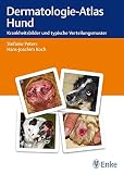 Dermatologie-Atlas Hund: Krankheitsbilder und typische Verteilung