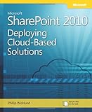 Microsoft SharePoint 2010: Deploying Cloud-Based S