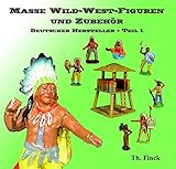 Masse Wild-West-Figuren und Zubehör. Deutscher Hersteller Teil 1