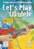 Let's Play Ukulele mit 2 CDs + DVD: Songbook und Uk