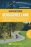Kurvenfieber Bergisches Land: Die schönsten Motorradtouren mit GPS-Tracks zum Download. Die Besten der Region: Unterkünfte und Biker-Treffs. Von ... der Region: Unterkünfte und Biker-T
