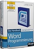 Microsoft Office Word 2007-Programmierung - Das Handb