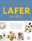 Johann Lafer - Das Beste: Die besten Rezepte aus über 40 Jahren Küchenpraxis (Gräfe und Unzer Einzeltitel)