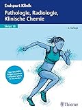 Endspurt Klinik Skript 18: Pathologie, Radiologie, Klinische C