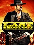 Das letzte Gefecht (Last Shoot Out)