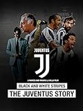 Black and White Stripes: The Juventus Story (German) [OV]