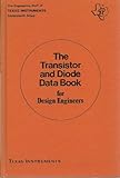 The discrete Transistor data book for design eng