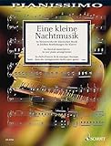 Eine kleine Nachtmusik: 60 Meisterwerke der klassischen Musik. Klavier. (Pianissimo)