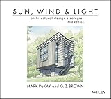 Sun, Wind, and Light: Architectural Design Strateg