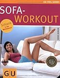 Sofa-Workout (GU Feel good!) von Doris Burger (3. Februar 2009) Taschenb