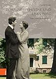 Zuhause bei Helene und Alban Berg: Eine Bilddok