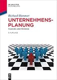 Unternehmensplanung: Planung und Führung (De Gruyter Studium)