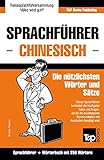 Sprachführer Deutsch-Chinesisch und Mini-Wörterbuch mit 250 Wörtern (German Collection, Band 62)