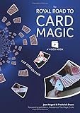 Hugard, J: The Royal Road to Card Magic: Handy card tricks to amaze your friends now with video clip dow