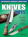 Knives 2015: The World's Greatest Knife Book