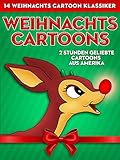 Weihnachts Cartoons: 14 Weihnachts Cartoon Klassiker - 2 Studen Geliebte Cartoons aus Amerika [OV]