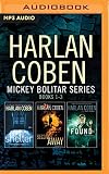 Harlan Coben - Mickey Bolitar Series: Books 1-3: Shelter, Seconds Away, F