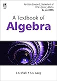 A Textbook of Algebra (English Edition)