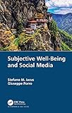 Subjective Well-Being and Social Media (English Edition)