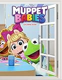 Muppet Babies Coloring Book: Interesting coloring book suitable for all ages, helping to reduce stress after studying, working tiring.– 50+ GIANT Great Pages with Premium Quality Imag