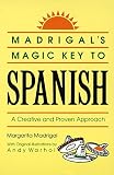 Madrigal's Magic Key to Spanish: A Creative and Proven App
