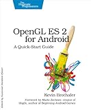 OpenGL ES 2 for Android: A Quick-Start Guide (Pragmatic Programmers)