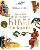 Die neue illustrierte Bibel fü