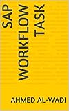 SAP Workflow Task: SAP(ABAP) (English Edition)