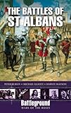 The Battles of St. Albans: Battleground War of the R