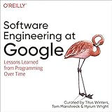 Software Engineering at Google: Lessons Learned from Programming Over T