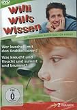 Willi Wills Wissen - Wer kuschelt mit den Krabbeltieren?, Was kreucht und fleucht und summt und brummt?