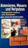 Betonieren, Mauern und Verp
