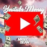 Youtube Money [Explicit]
