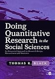 Doing Quantitative Research in the Social Sciences: An Integrated Approach to Research Design, Measurement and Statistics (English Edition)