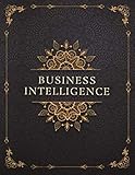 BUSINESS INTELLIGENCE Job Title Luxury Design Cover Lined Notebook Journal: Mom, Management, A4, Goals, To-Do List, 21.59 x 27.94 cm, Work List, 8.5 x 11 inch, 120 Pages, E