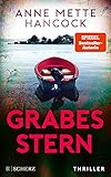 Grabesstern: Thriller (Heloise-Kaldan-Serie 3)