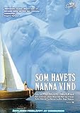 As The Naked Wind From The Sea aka Som Havets Nakna Vind aka One Swedish S