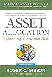 Asset Allocation: Balancing Financial Risk, Fifth Edition: Balancing Financial Risk, Fifth E