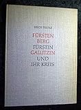 Fürstenberg, Fürstin Gallitzin und ihr Kreis : Quellen u. Forschung