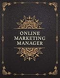 Online Marketing Manager Job Title Luxury Design Cover Lined Notebook Journal: 21.59 x 27.94 cm, Work List, Mom, Event, To-Do List, A4, 8.5 x 11 inch, Goals, Management, 120 Pag