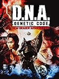 D.N.A. Genetic Code: Dem Grauen ausg