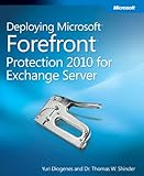 Deploying MS Forefront Protection 2010 for Exchange S