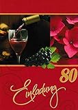 Einladungskarten 80. Geburtstag Frau Mann mit Innentext Motiv Rotwein 10 Klappkarten DIN A6 im Hochformat mit weißen Umschlägen im Set Geburtstagskarten Einladung 80 Geburtstag Mann Frau K131