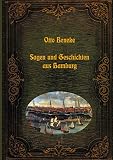 Sagen und Geschichten aus Hamburg (Lebendiges Brauchtum - Sagen, Märchen und Legenden aus aller Welt 2)