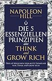 Die 5 essenziellen Prinzipien aus Think and Grow R