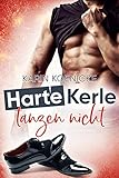 Harte Kerle tanzen nicht (Liebe im Café Woll-Lust 3)