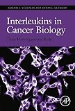Interleukins in Cancer Biology: Their Heterogeneous Role (English Edition)