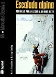 Escalada alpina : técnicas para llegar a lo más alto (Manuales Desnivel)