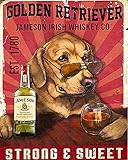 TNND Golden Retriever Jameson Irish Whiskey Strong And Sweet Golden Retriever Metallschild Kunst-Blech-Poster Geschenk 20,3 x 30,5